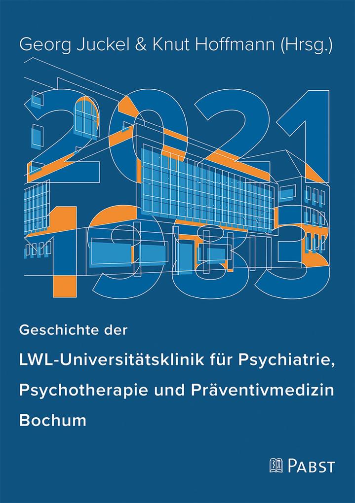 Geschichte der LWL-Universitätsklinik für Psychiatrie Psychotherapie und Präventivmedizin Bochum