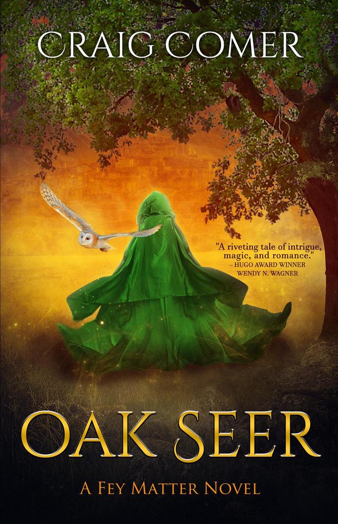 Oak Seer (Fey Matter #2)