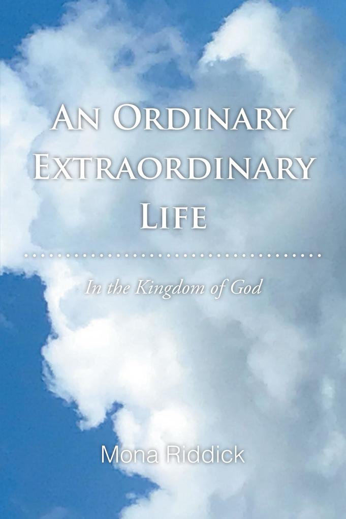 An Ordinary Extraordinary Life