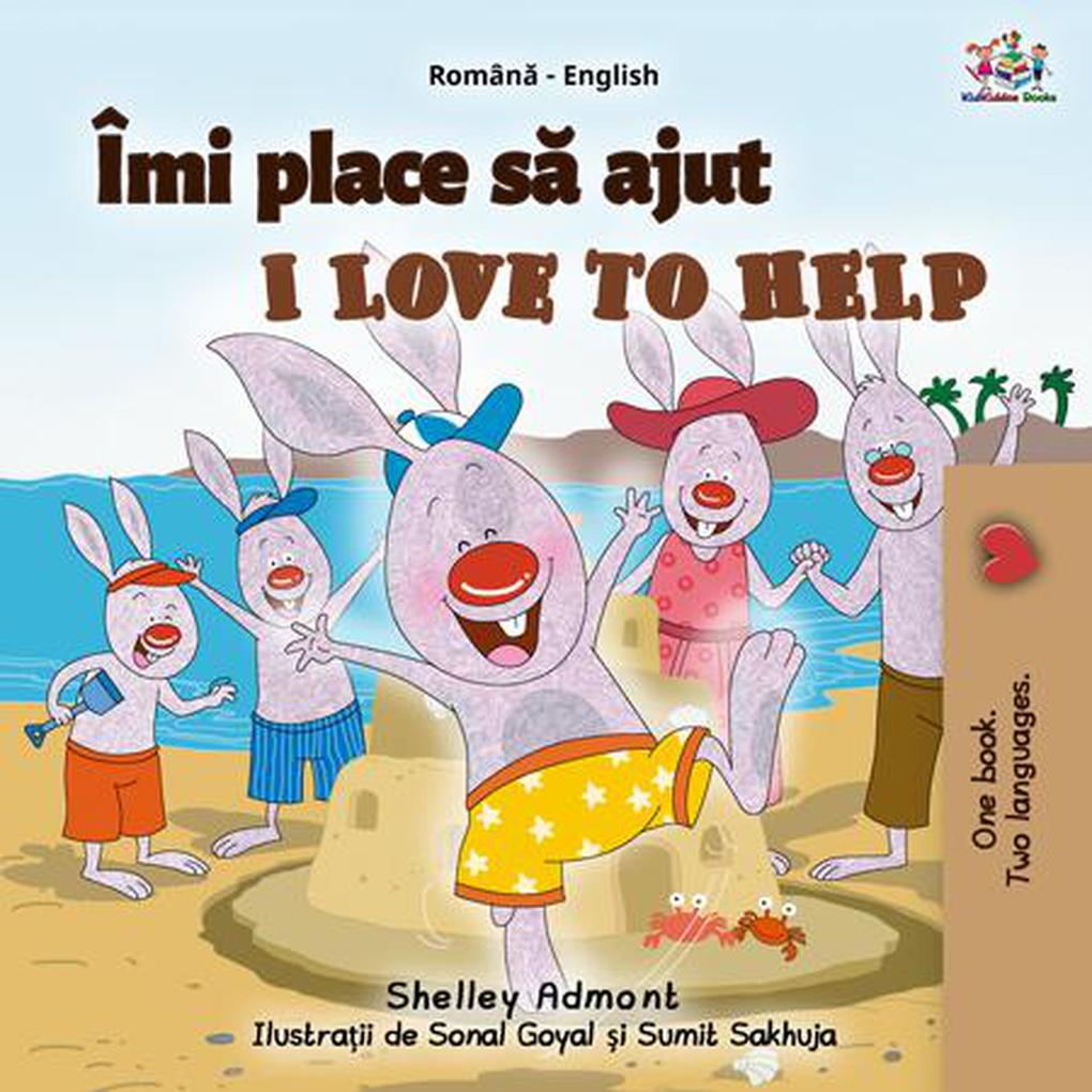 Îmi place sa ajut  to Help (Romanian English Bedtime Collection)