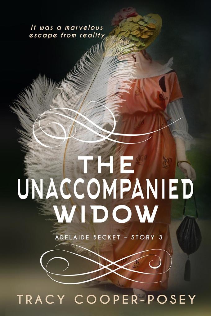 The Unaccompanied Widow (Adelaide Becket #3)