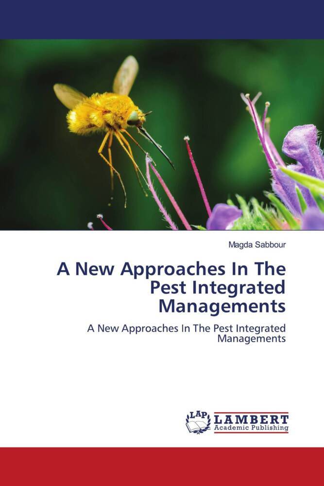 A New Approaches In The Pest Integrated Managements
