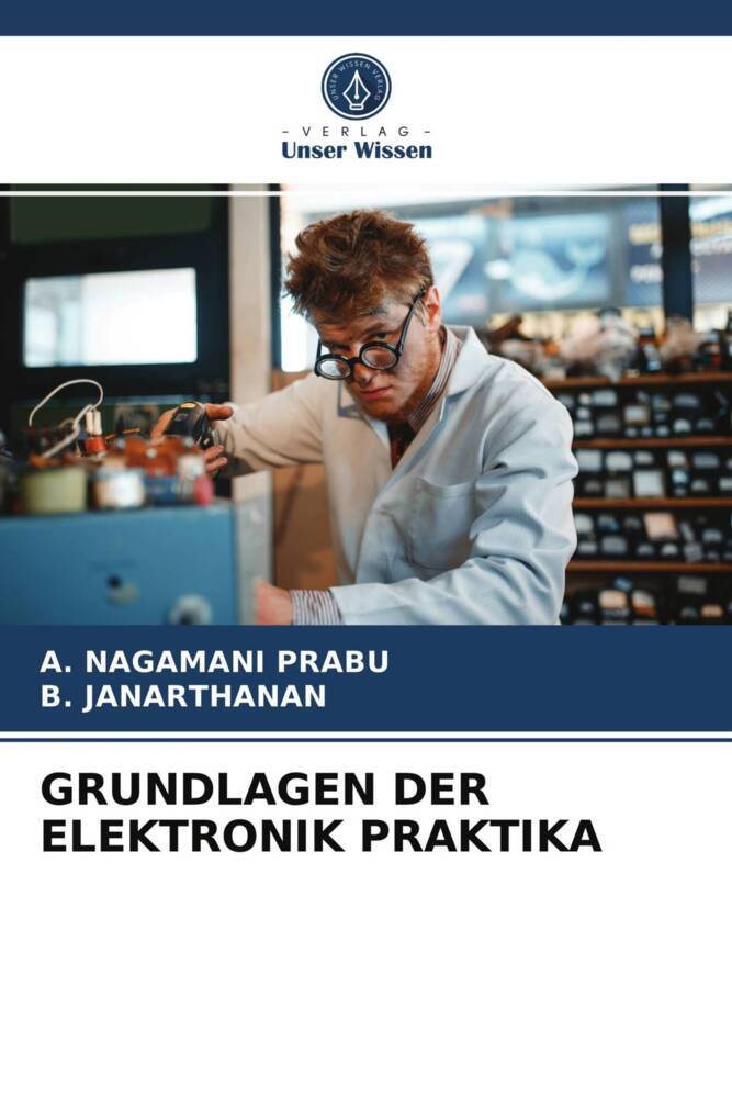 GRUNDLAGEN DER ELEKTRONIK PRAKTIKA