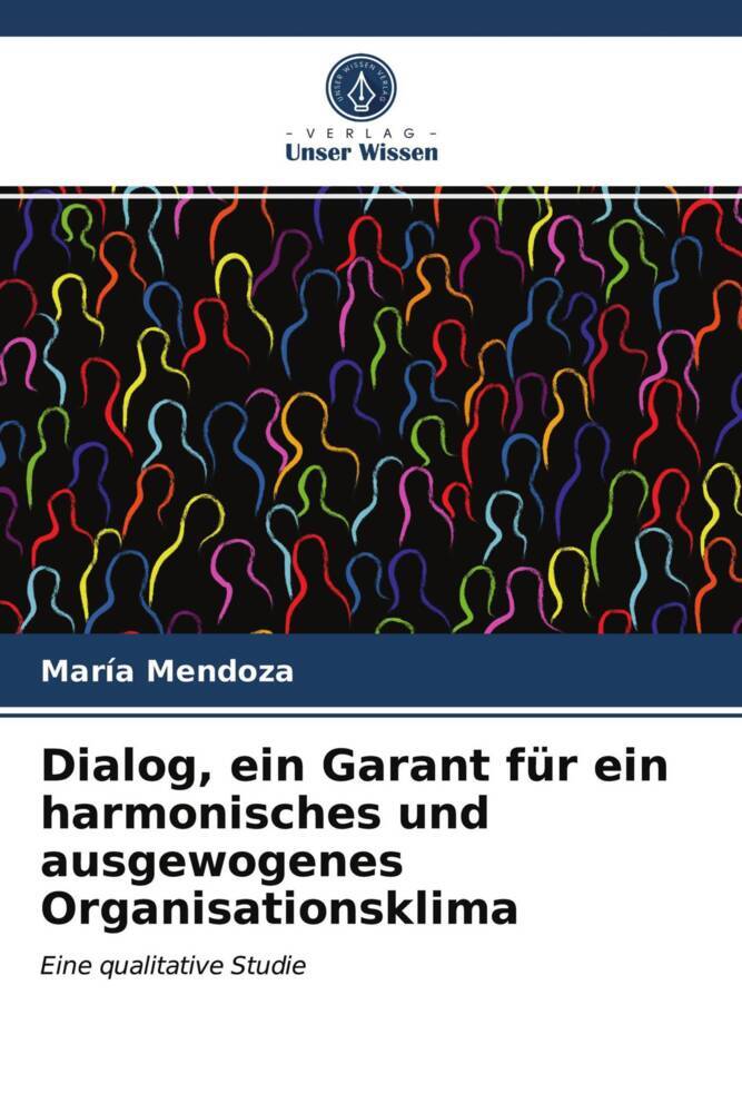 Dialog ein Garant für ein harmonisches und ausgewogenes Organisationsklima