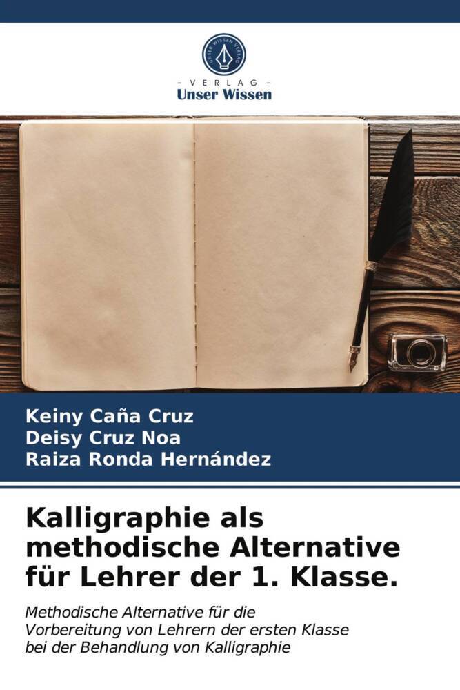 Kalligraphie als methodische Alternative für Lehrer der 1. Klasse.