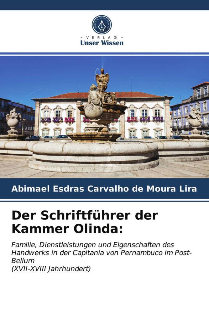 Der Schriftführer der Kammer Olinda: