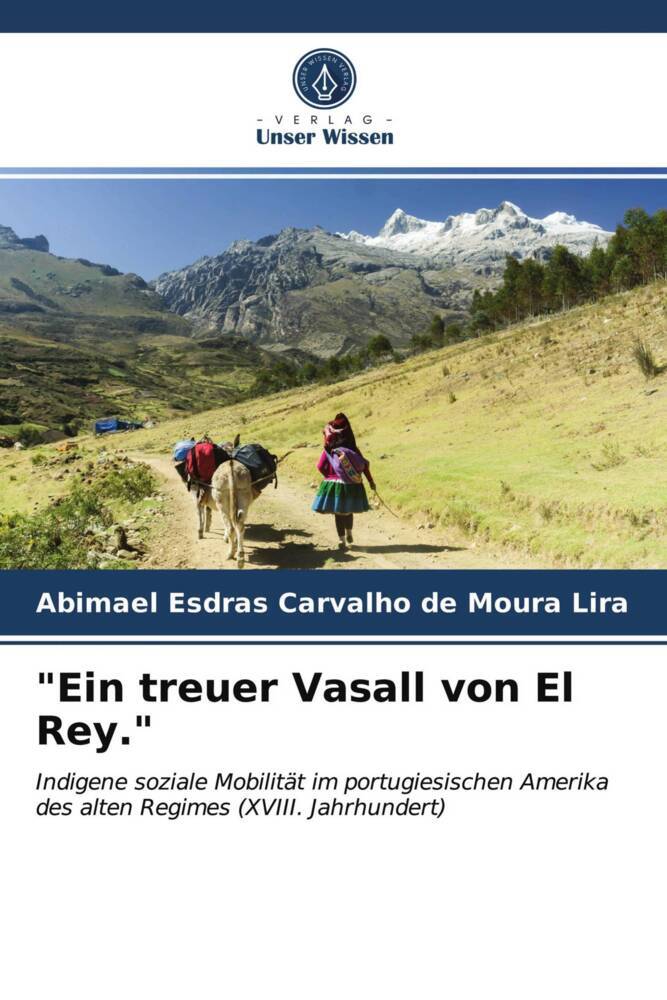 'Ein treuer Vasall von El Rey.'