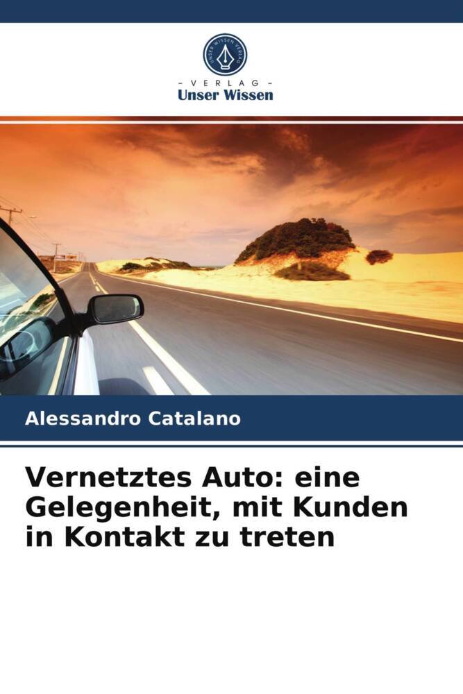 Vernetztes Auto: eine Gelegenheit mit Kunden in Kontakt zu treten