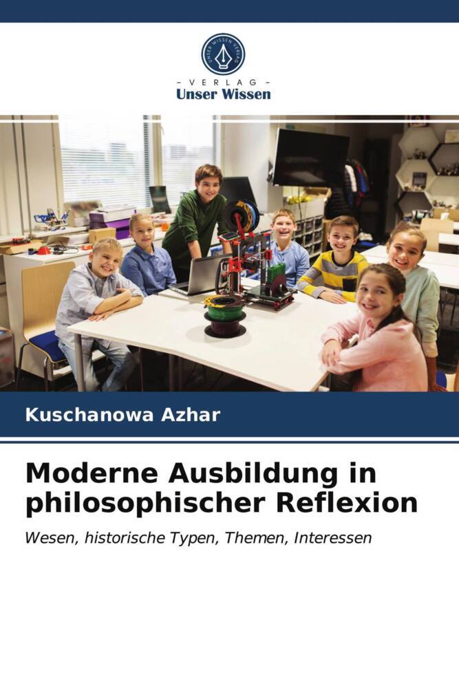 Moderne Ausbildung in philosophischer Reflexion