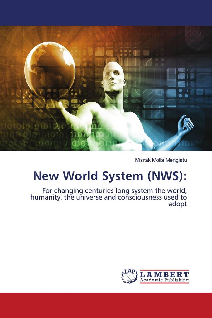 New World System (NWS):