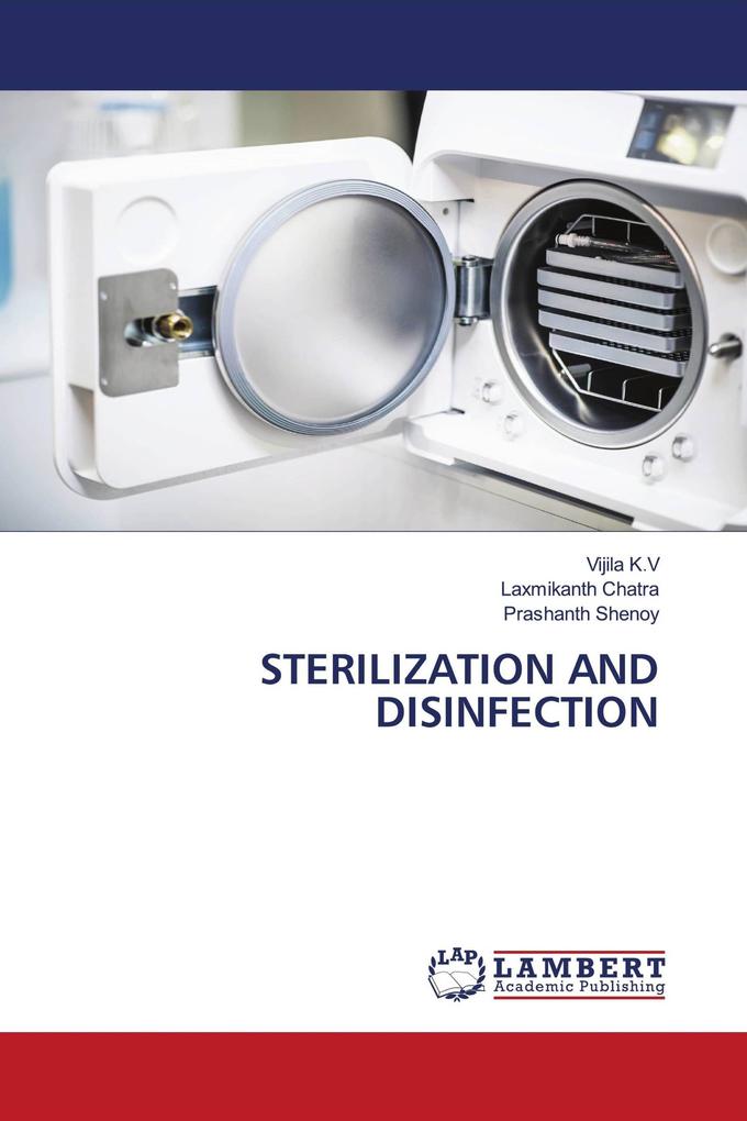 STERILIZATION AND DISINFECTION