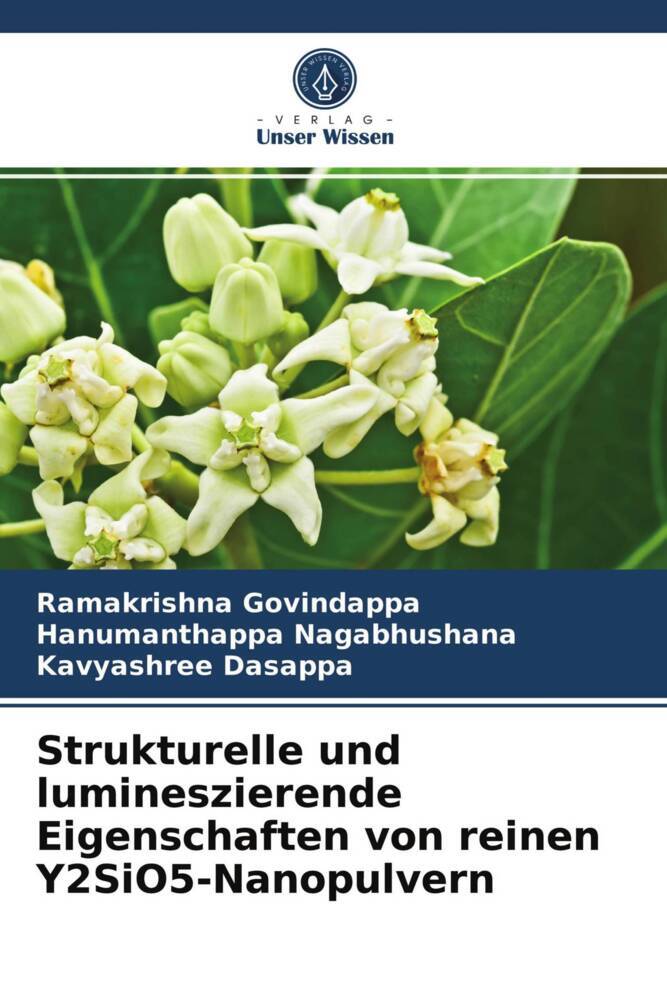 Strukturelle und lumineszierende Eigenschaften von reinen Y2SiO5-Nanopulvern