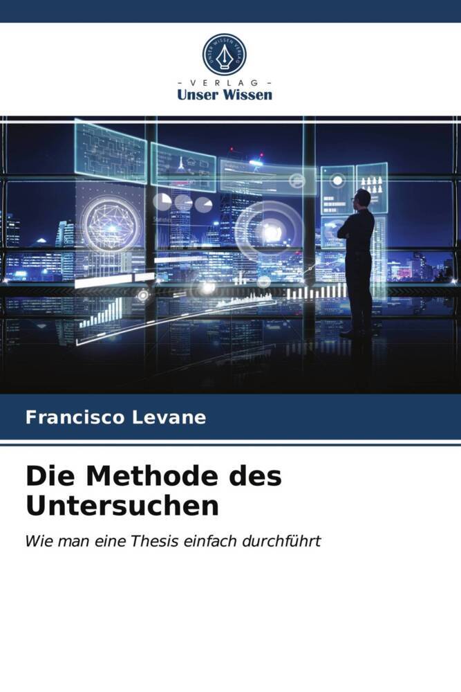 Die Methode des Untersuchen