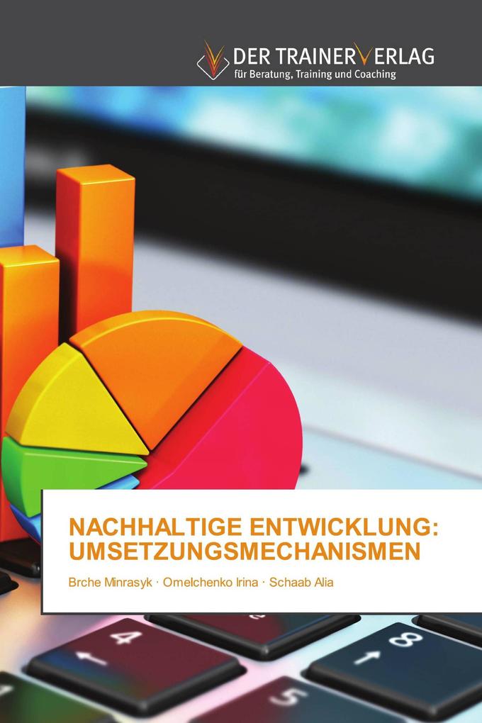 NACHHALTIGE ENTWICKLUNG: UMSETZUNGSMECHANISMEN