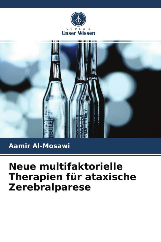 Neue multifaktorielle Therapien für ataxische Zerebralparese