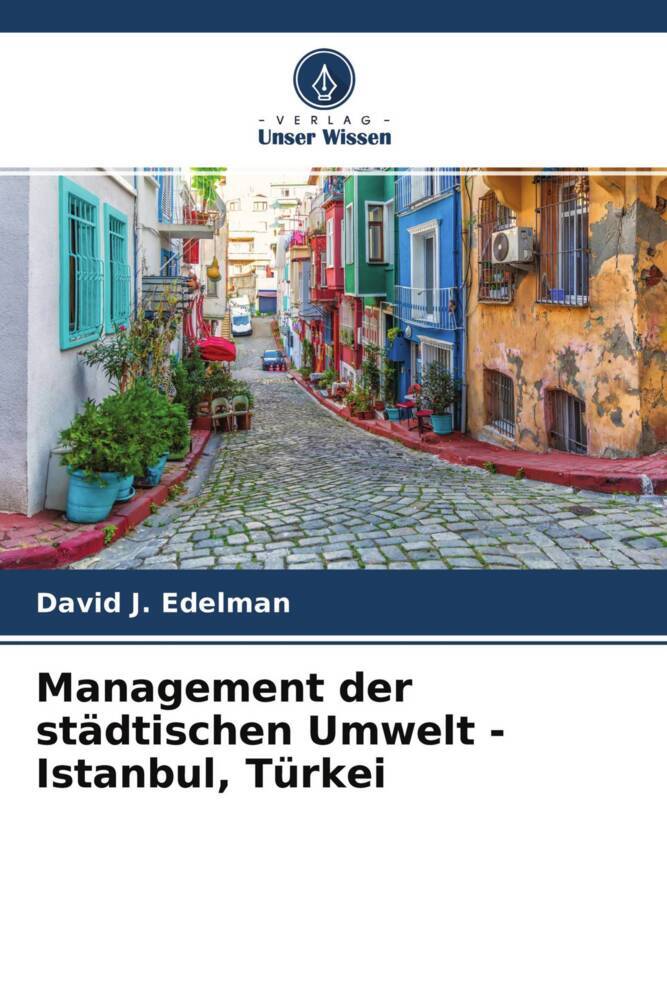 Management der städtischen Umwelt - Istanbul Türkei