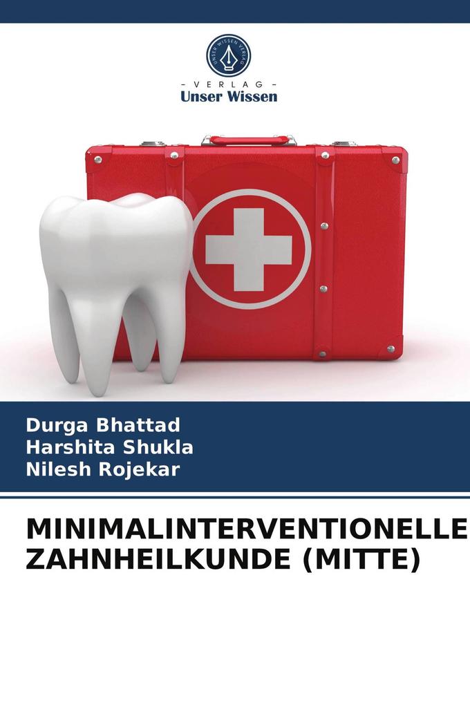 MINIMALINTERVENTIONELLE ZAHNHEILKUNDE (MITTE)