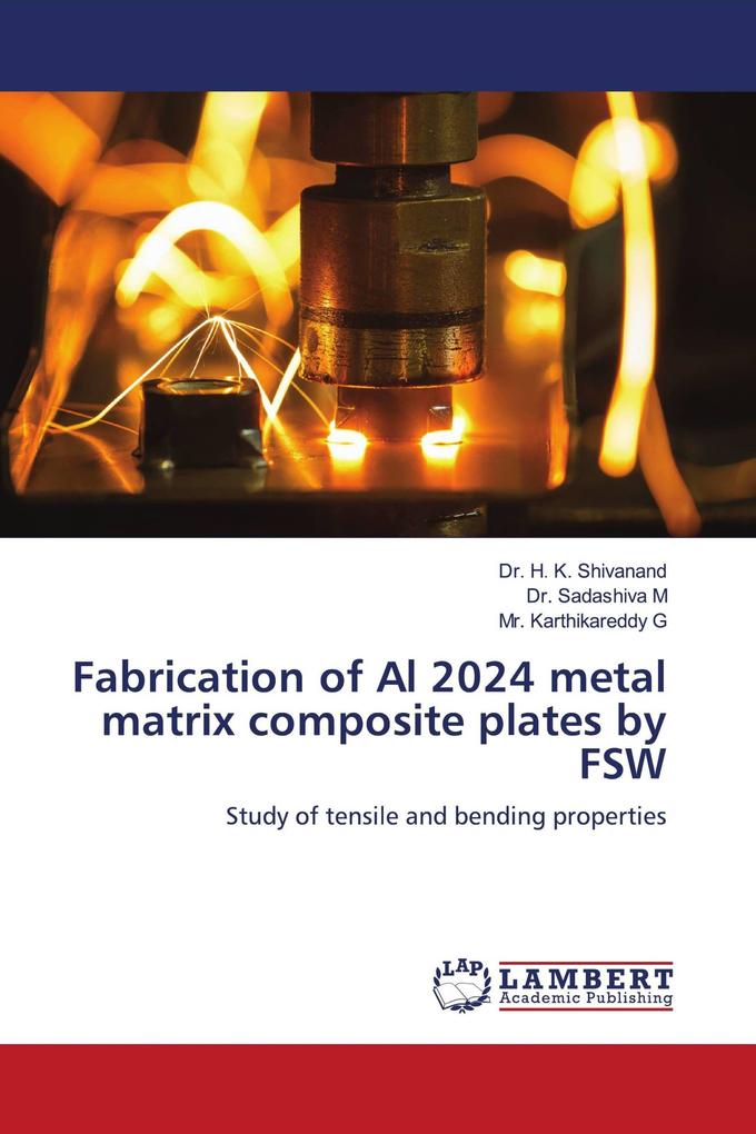 Fabrication of Al 2024 metal matrix composite plates by FSW