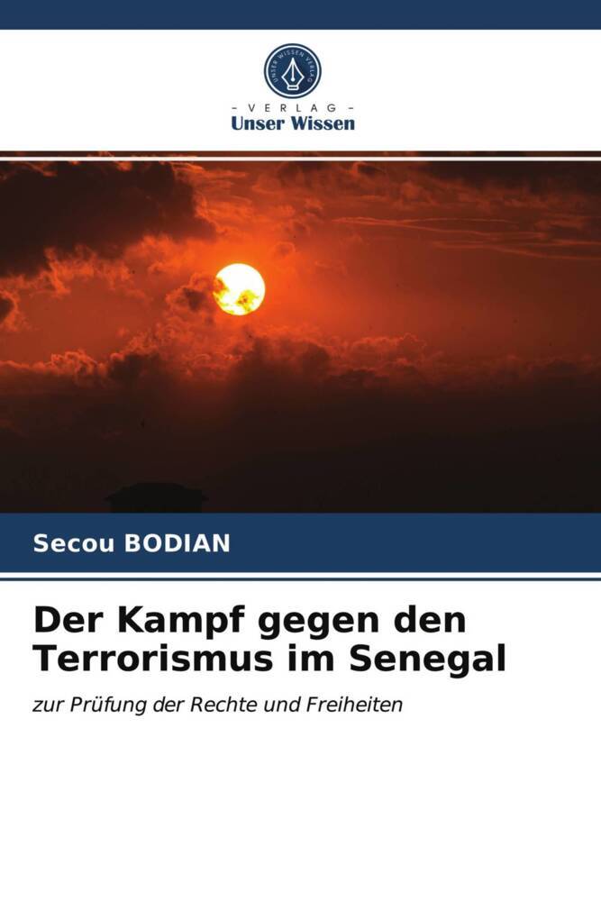 Der Kampf gegen den Terrorismus im Senegal