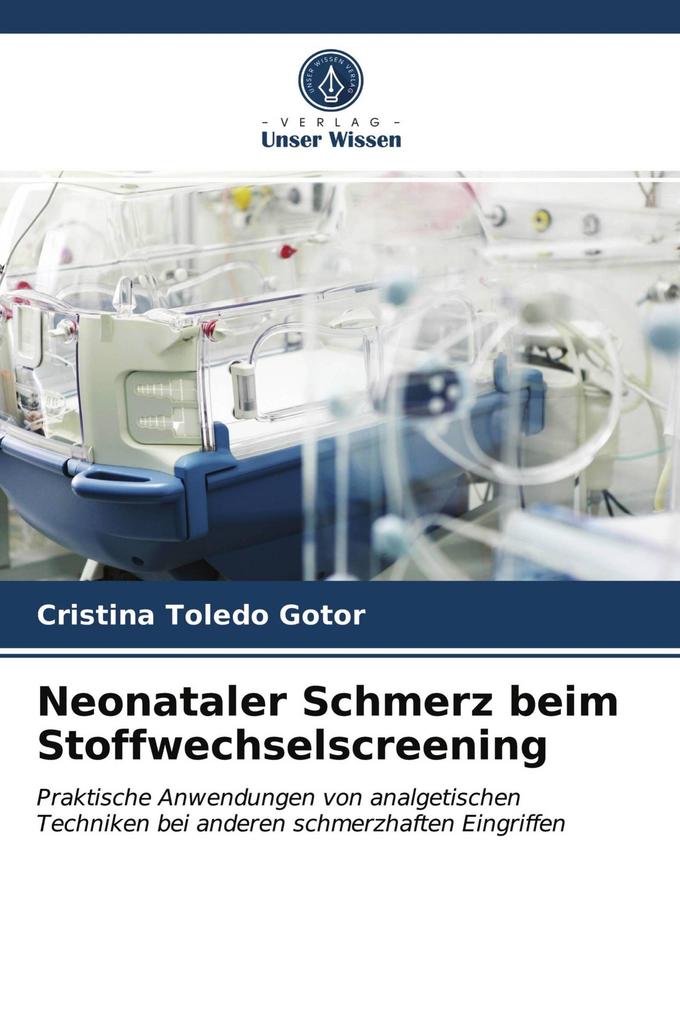 Neonataler Schmerz beim Stoffwechselscreening