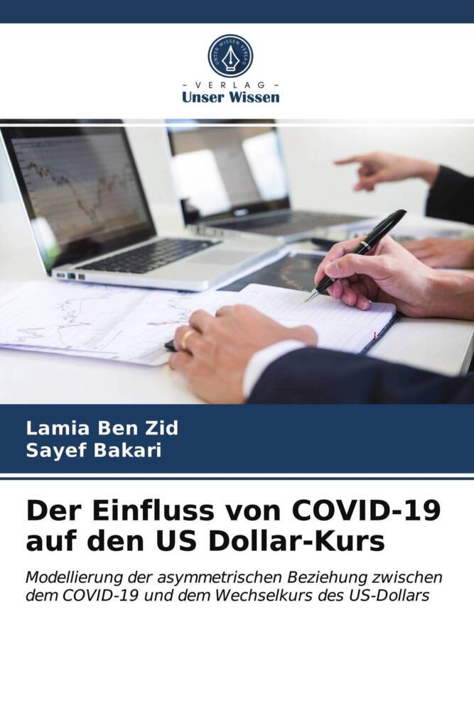 Der Einfluss von COVID-19 auf den US Dollar-Kurs