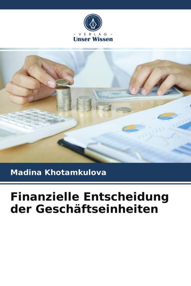 Finanzielle Entscheidung der Geschäftseinheiten