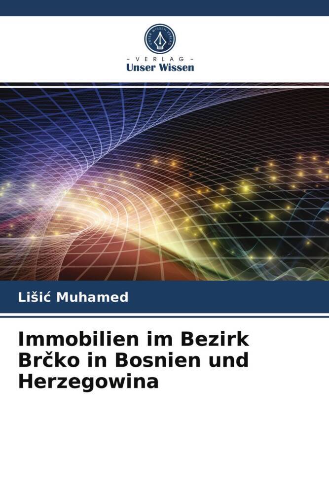 Immobilien im Bezirk Brko in Bosnien und Herzegowina