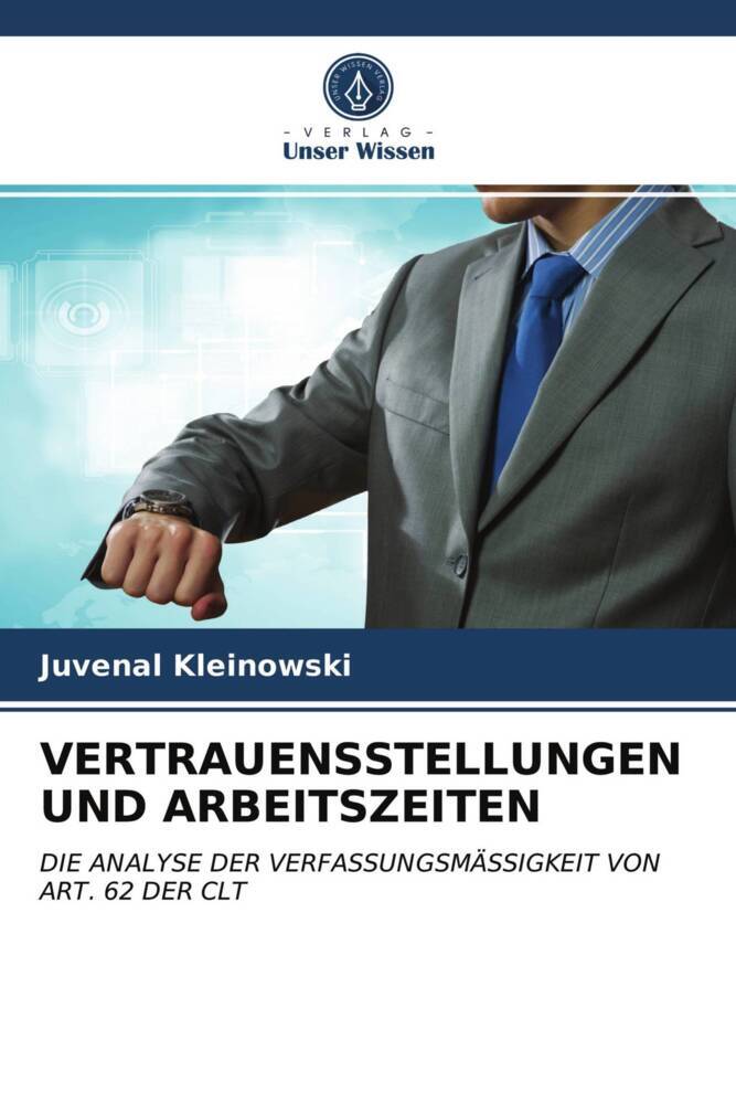 VERTRAUENSSTELLUNGEN UND ARBEITSZEITEN