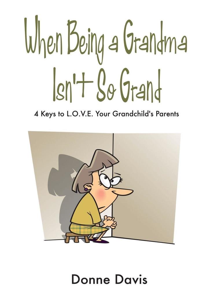 When Being a Grandma Isn't So Grand