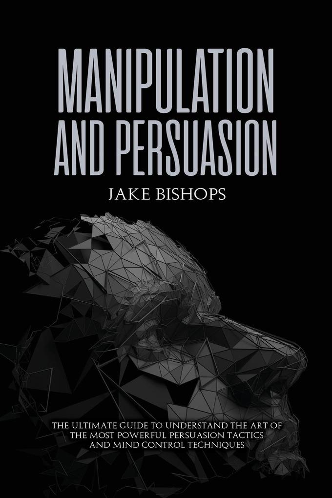 Manipulation and Persuasion