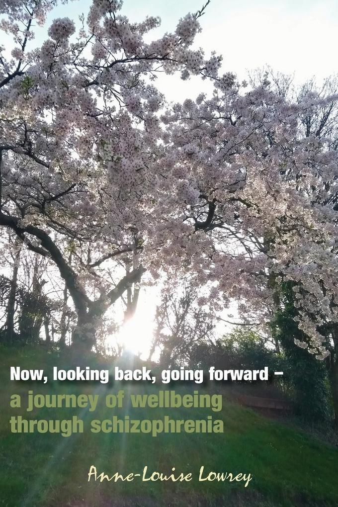 Now looking back going forward