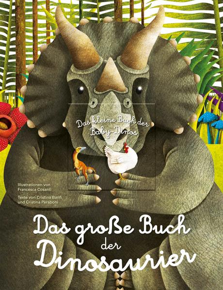 Image of Das große Buch der Dinosaurier. Das kleine Buch der Baby-Dinos