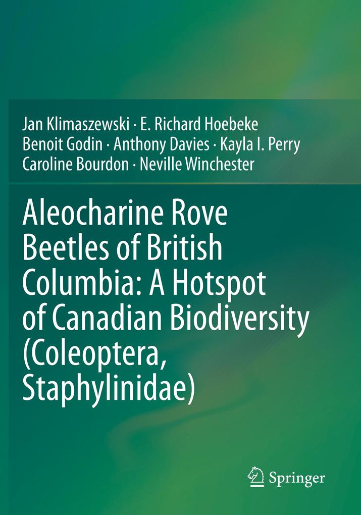 Aleocharine Rove Beetles of British Columbia: A Hotspot of Canadian Biodiversity (Coleoptera Staphylinidae)