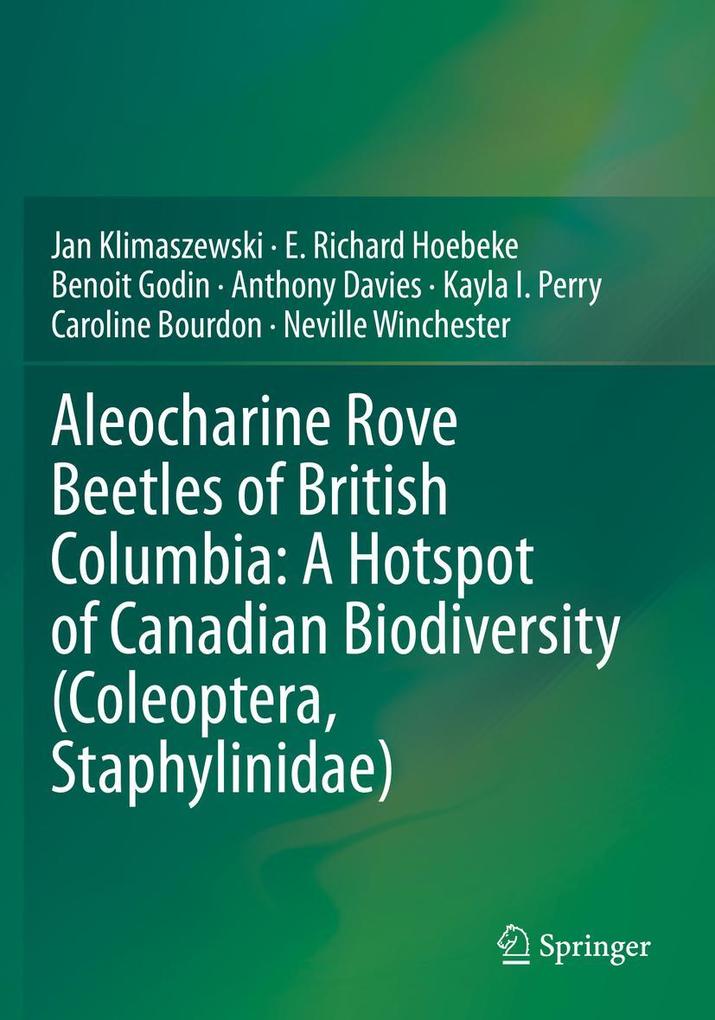 Aleocharine Rove Beetles of British Columbia: A Hotspot of Canadian Biodiversity (Coleoptera Staphylinidae)