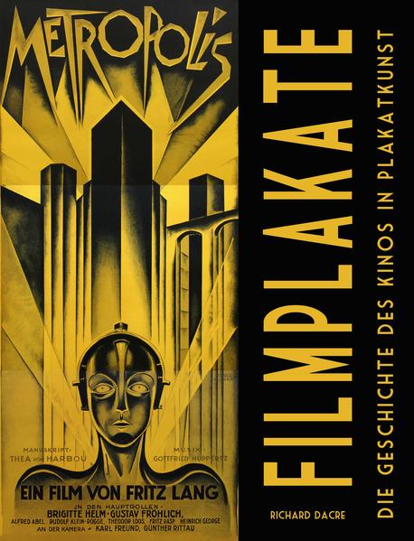 Filmplakate. Die Geschichte Des Kinos In Plakatkunst. Richard Dacre Filmbuch - Image 3