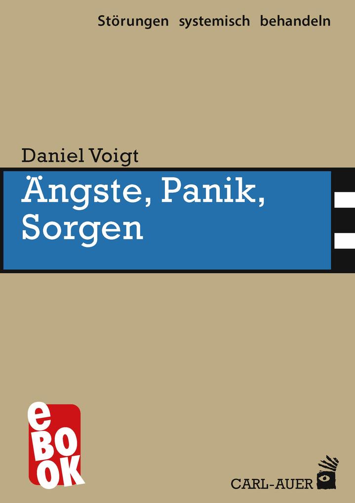 Ängste Panik Sorgen