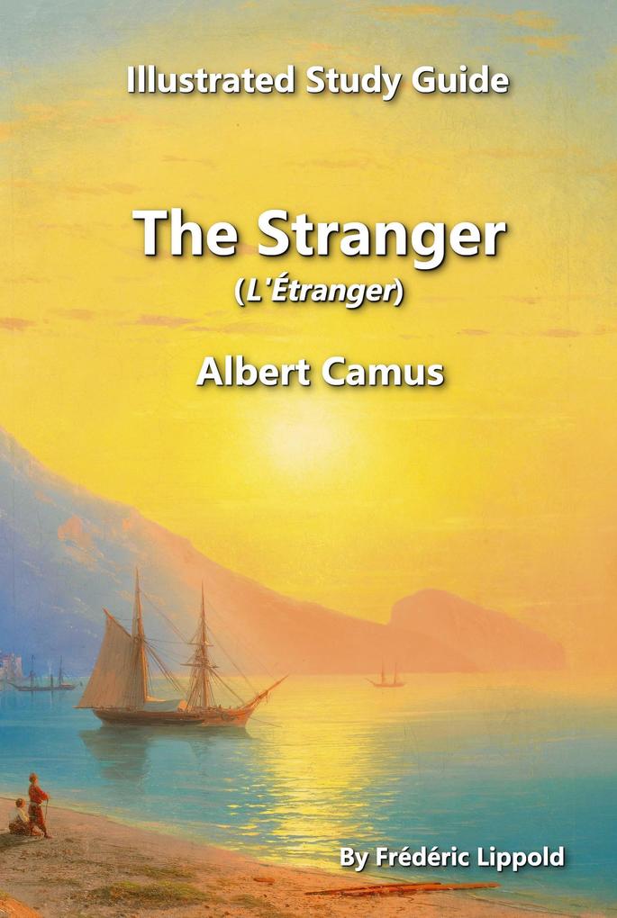 Illustrated Study Guide to The Stranger by Albert Camus