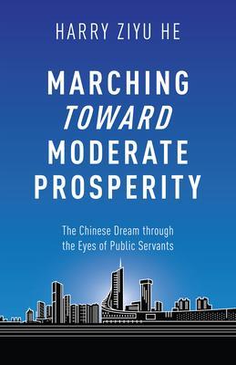 Marching Towards Moderate Prosperity