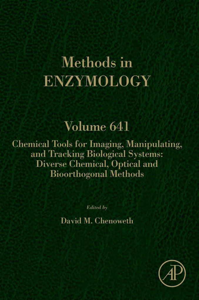 Chemical Tools for Imaging Manipulating and Tracking Biological Systems: Diverse Chemical Optical and Bioorthogonal Methods