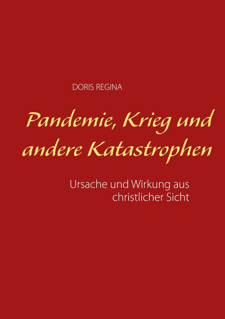 Pandemie Krieg und andere Katastrophen