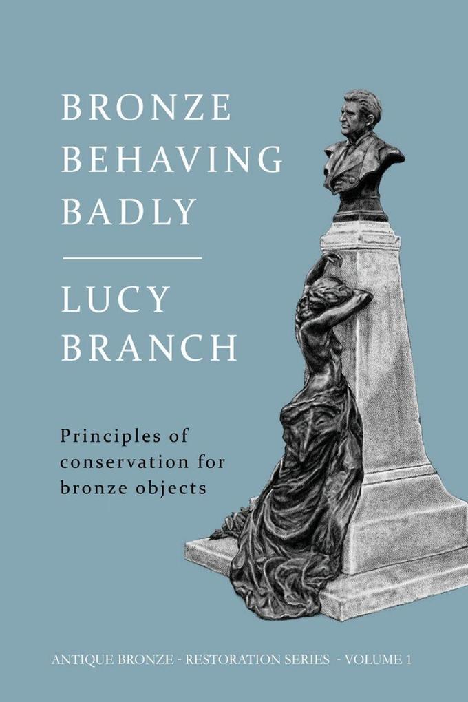 Bronze Behaving Badly