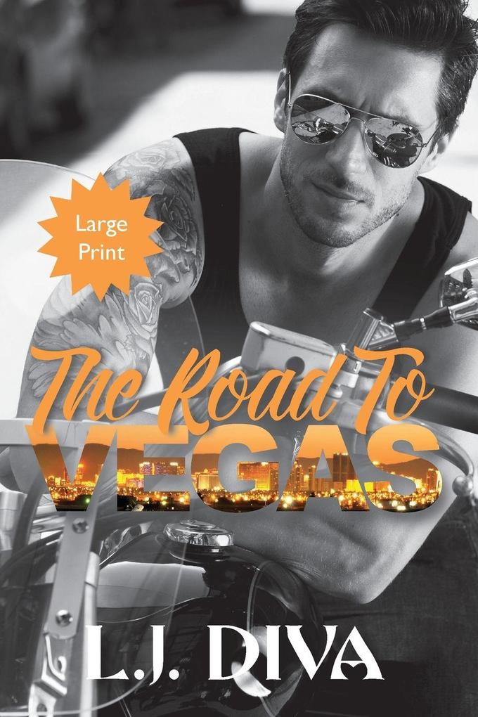 The Road To Vegas
