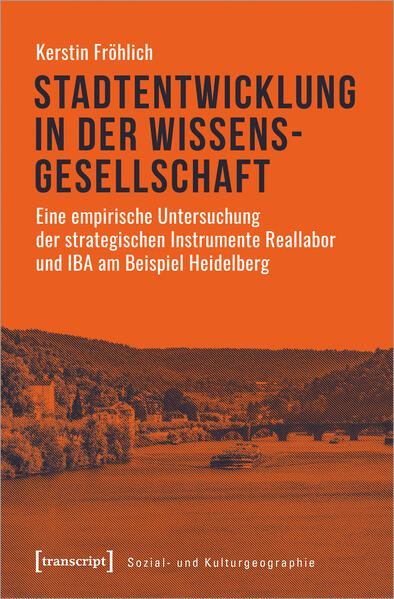 Stadtentwicklung in der Wissensgesellschaft