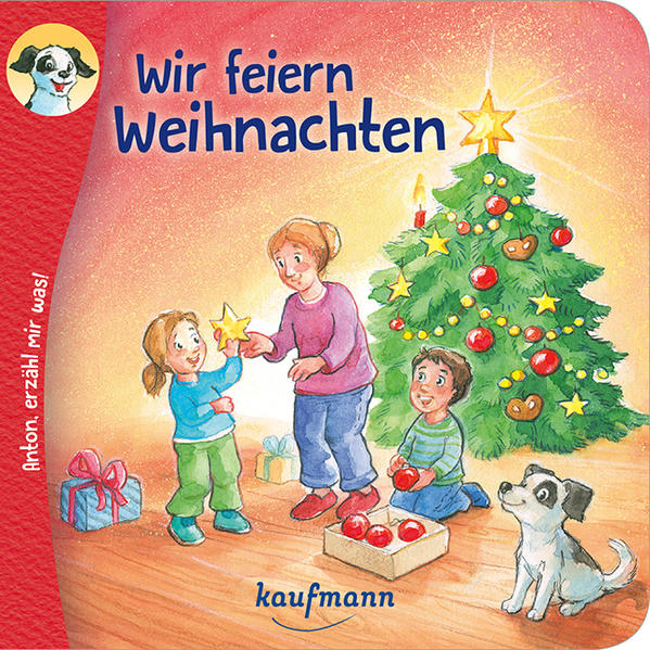 Image of Anton erzähl mir was! Wir feiern Weihnachten