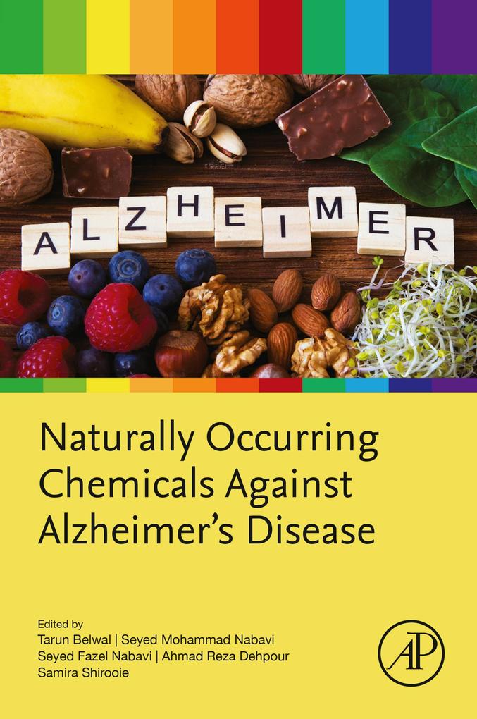 Naturally Occurring Chemicals against Alzheimer's Disease