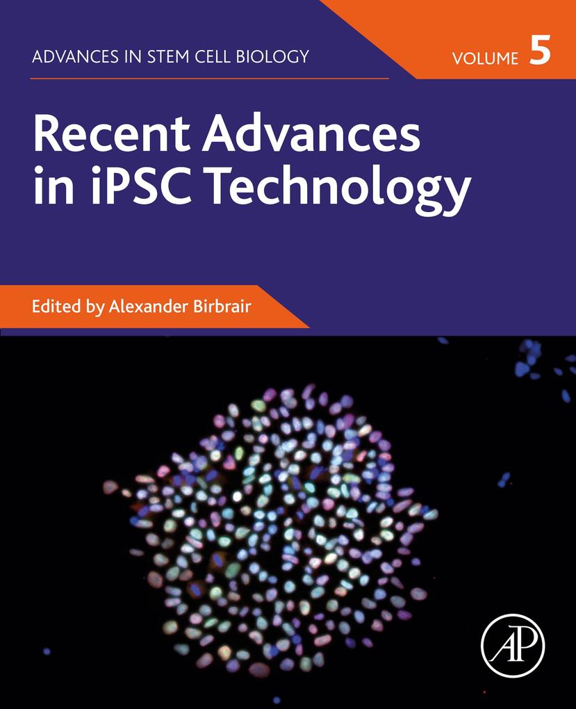 Recent Advances in iPSC Technology
