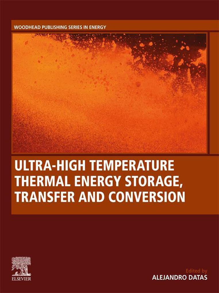 Ultra-High Temperature Thermal Energy Storage Transfer and Conversion