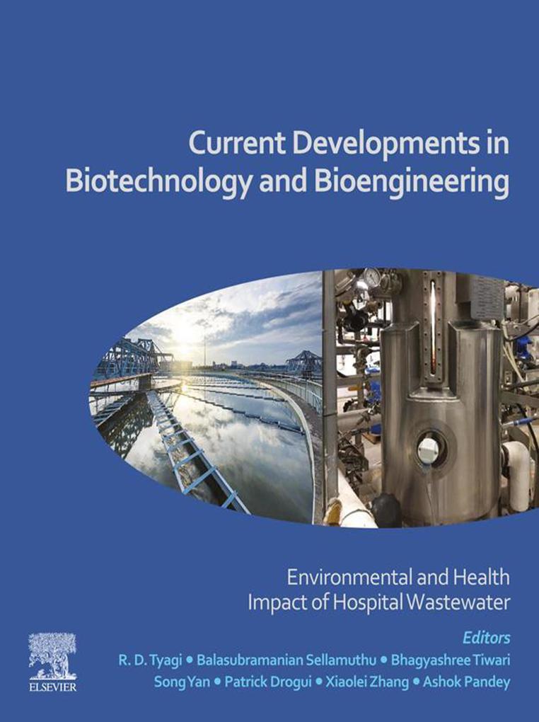 Current Developments in Biotechnology and Bioengineering