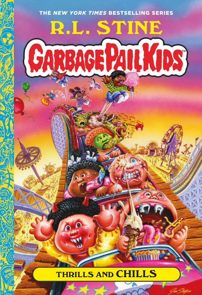 Thrills and Chills (Garbage Pail Kids Book 2)