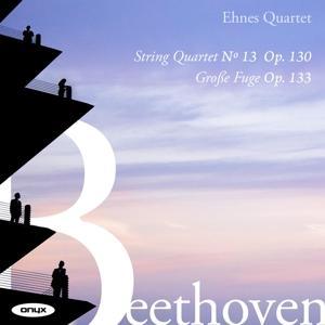Streichquartett 13.op.130; Groáe Fuge op.1